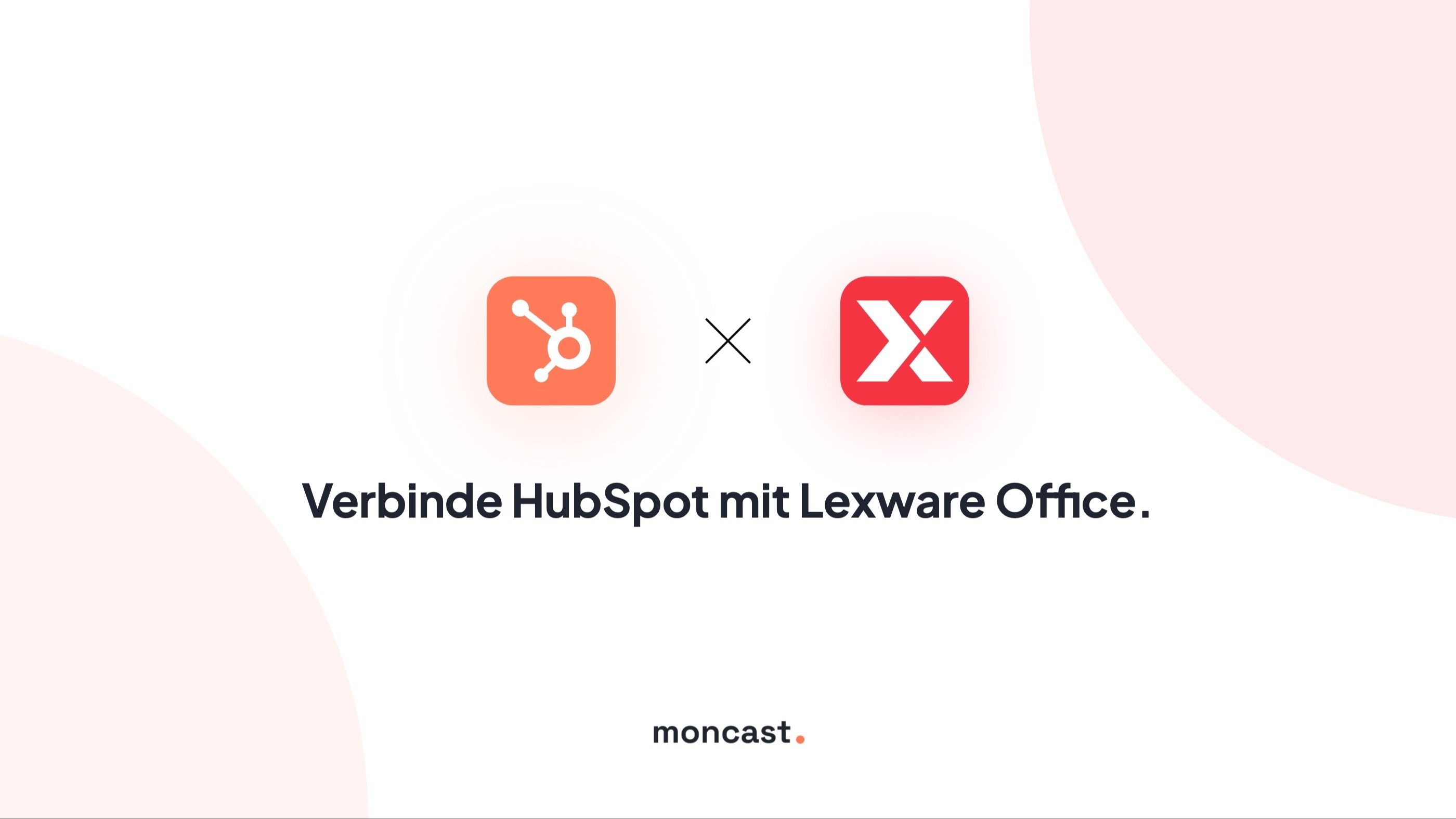 Automatisch synchron zwischen HubSpot und Lexware Office